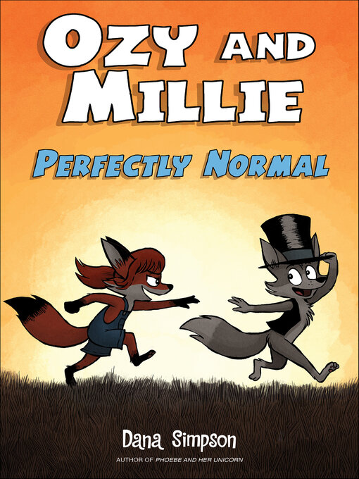 Title details for Ozy and Millie by Dana Simpson - Available